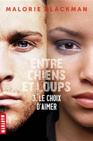 Cover of Entre Chiens Et Loups T03