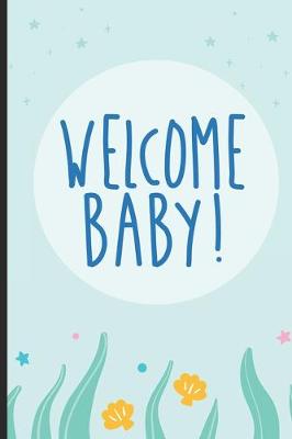 Book cover for Welcome Baby!