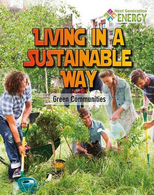 Book cover for Living in a Sustainable Way: Green Communities