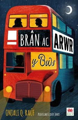 Book cover for Brân ac Arwr y Bws