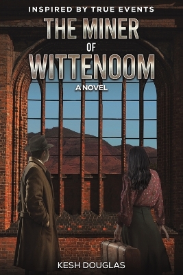 Cover of The Miner of Wittenoom