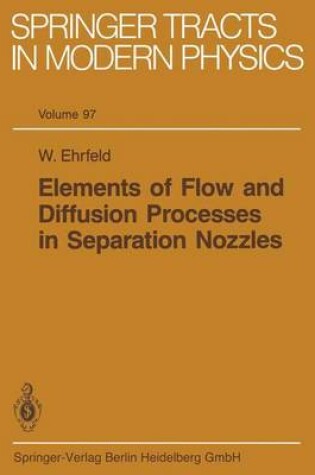 Cover of Elements of Flow and Diffusion Processes in Separation Nozzles