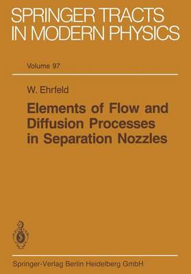 Book cover for Elements of Flow and Diffusion Processes in Separation Nozzles