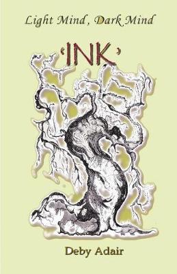 Book cover for Light Mind, Dark Mind - 'INK'