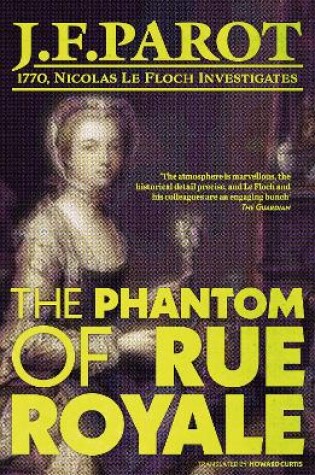 Cover of The Phantom of Rue Royale: Nicolas Le Floch Investigation #3