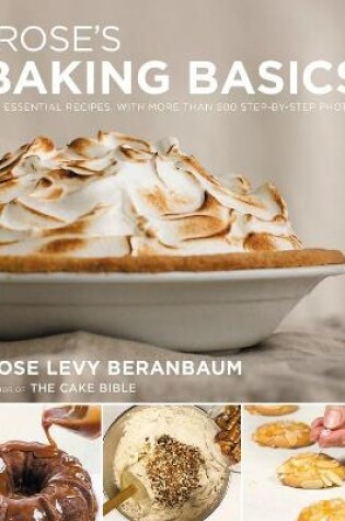 Cover of Rose's Baking Basics