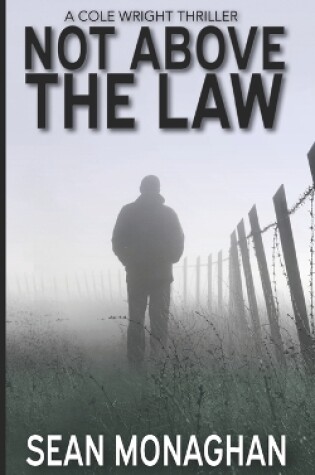 Cover of Not Above The Law