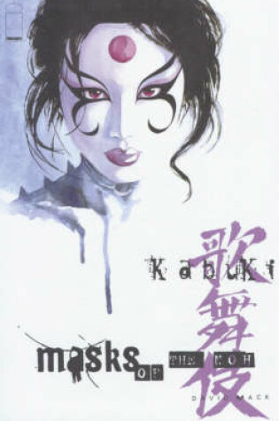 Cover of Kabuki Volume 3: Masks Of The Noh