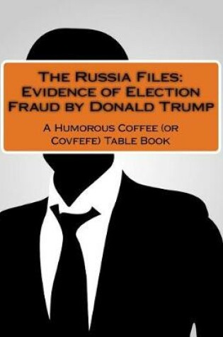 Cover of The Russia Files