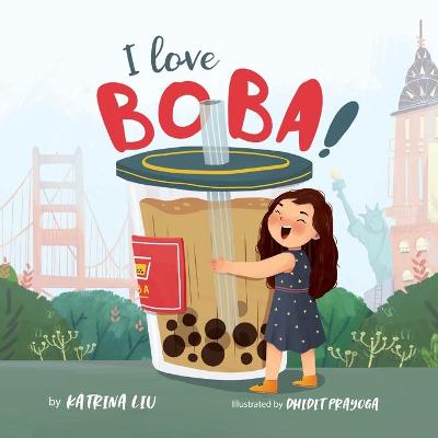 Book cover for I Love BOBA!