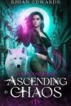 Book cover for Ascending in Chaos