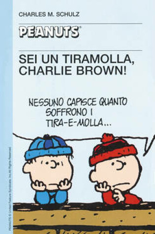 Cover of 41 - SEI Un Tiramolla, Charlie Brown!