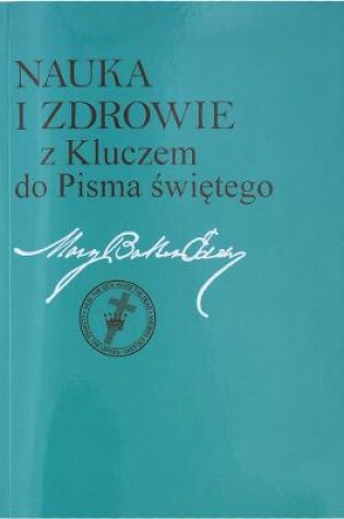 Cover of Nauka i zdrowie z Kluczem do Pisma Swietego