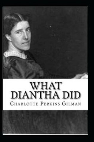 Cover of What Diantha did-Original Edition(Annotated)