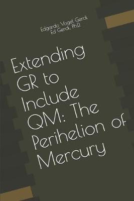 Book cover for Extending GR to Include QM