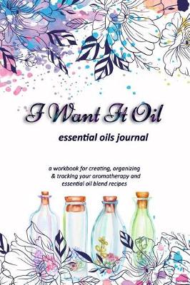 Book cover for I Want It Oil