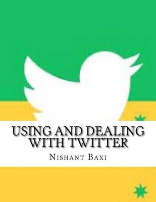 Book cover for Using and Dealing with Twitter