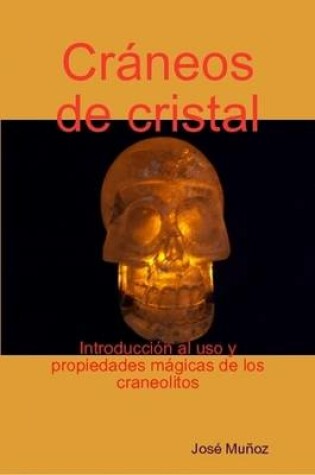 Cover of Craneos De Cristal