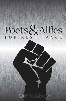 Book cover for Poets & Allies for Resistance