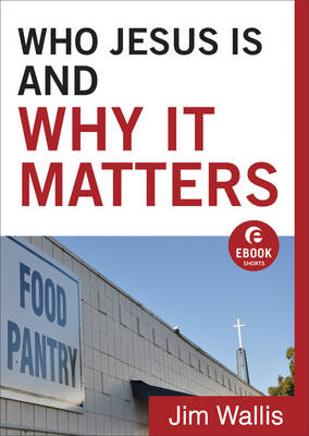 Book cover for Who Jesus Is and Why It Matters