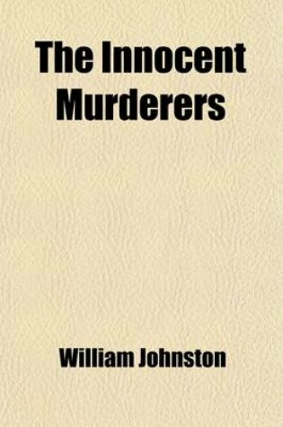 Cover of The Innocent Murderers