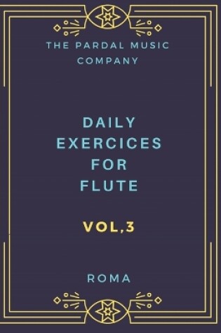 Cover of Daily Exercices For Flute Vol.3