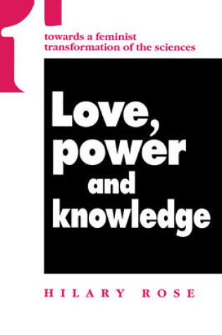 Cover of Love, Power and Knowledge