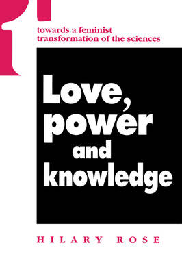 Book cover for Love, Power and Knowledge