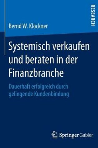 Cover of Systemisch verkaufen und beraten in der Finanzbranche