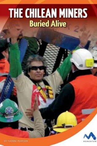 Cover of The Chilean Miners