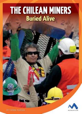 Cover of The Chilean Miners