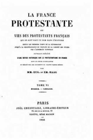 Cover of La France protestante ou, Vies des protestants francais