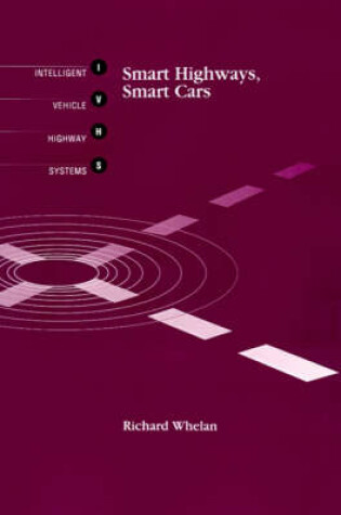 Cover of Smart Highways, Smart Cars