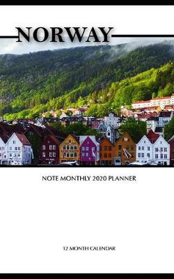 Book cover for Norway Note Monthly 2020 Planner 12 Month Calendar