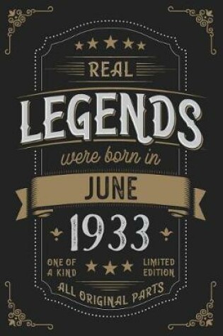 Cover of Real Legends were born in June 1933