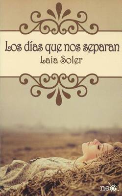 Book cover for Los Dias Que Nos Separan