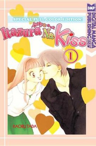 Cover of Itazura Na Kiss 1 (Special Full Color Edition)
