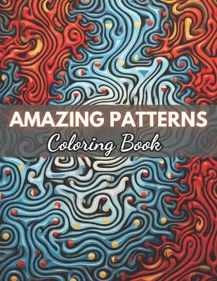 Book cover for Amazing Patterns Coloring Book