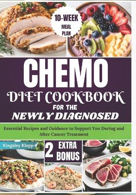 Book cover for Chemo Diet Cookbook for the Newly Diagnosed