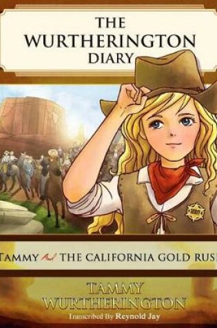 Cover of Tammy and the California Gold Rush