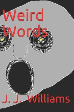 Cover of Weird Words