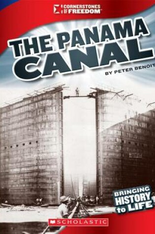 Cover of The Panama Canal (Cornerstones of Freedom: Third Series) (Library Edition)