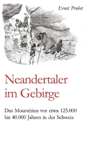 Cover of Neandertaler im Gebirge