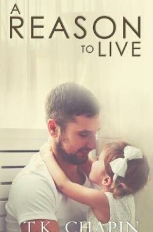 Cover of A Reason To Live