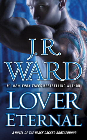 Lover Eternal by J R Ward