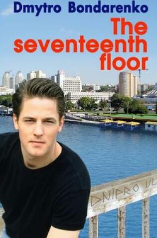 Cover of The Seventeenth Floor