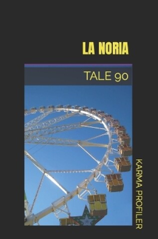 Cover of La Noria