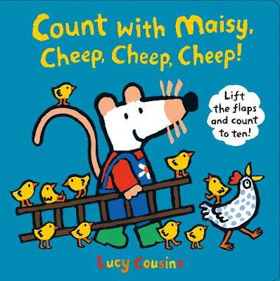 Cover of Count with Maisy, Cheep, Cheep, Cheep!