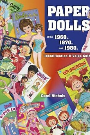 Cover of Paper Dolls of the 1960s, 1970s, and 1980s