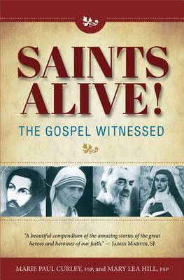 Book cover for Saints Alive! the Gospel Witnessed